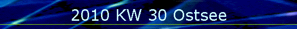 2010 KW 30 Ostsee