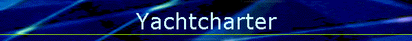 Yachtcharter